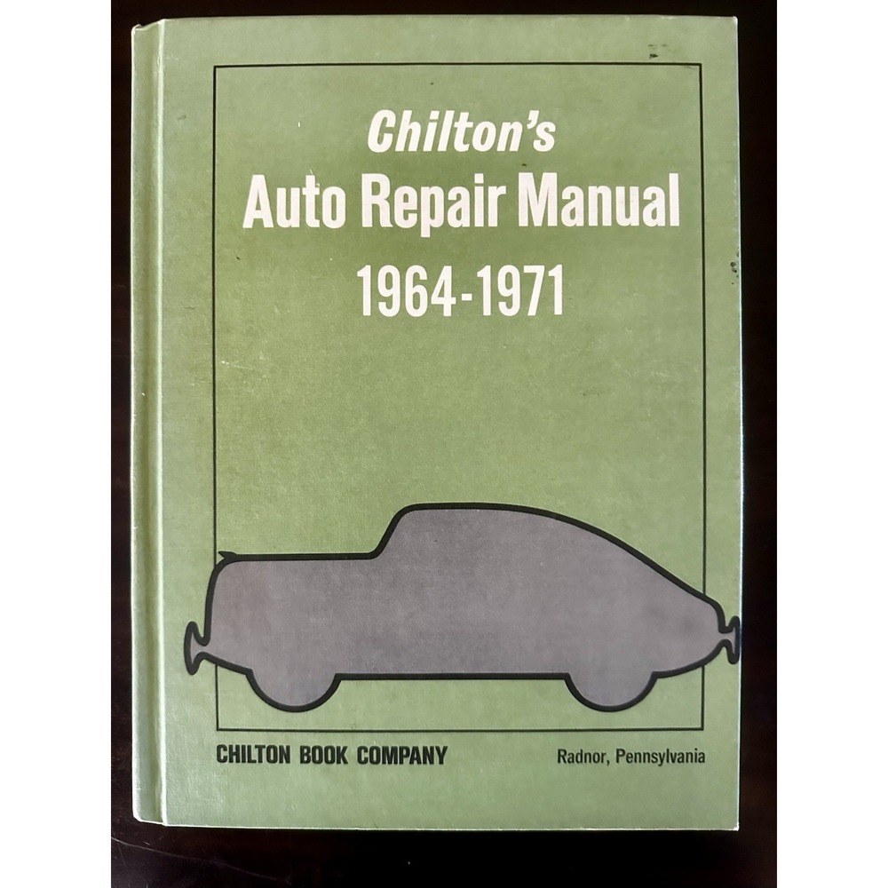 Chiltons Auto Repair Manual Book 1964 - 1971 All American Cars And Volkswagen